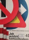 JAK JEŹDZIĆ SAMOCHODEM - Tadeusz Pęszko