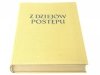 Z DZIEJÓW POSTĘPU. ZARYS POPULARNY - Budziło 1960