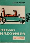 PIĘKNO MAZOWSZA - Marian Sobański