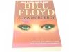 ŻONA MORDERCY - Bill Floyd 2008