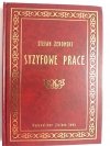 SYZYFOWE PRACE - Stefan Żeromski 2001