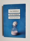PACHNIDŁO - Patrick Suskind 1990