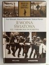 B.II.W.Ś. TOM 1. II WOJNA ŚWIATOWA. CZ 1 NIEMIECKIE ZWYCIESTWA - Piotr Matusak