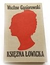 KSIĘŻNA ŁOWICKA - Wacław Gąsiorowski 1977