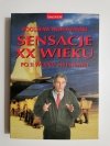 SENSACJE XX WIEKU PO II WOJNIE ŚWIATOWEJ - Bogusław Wołoszański 1995