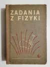 ZADANIA Z FIZYKI - Bendrikow i inni 1972