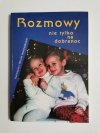 ROZMOWY NIE TYLKO NA DOBRANOC - Katarzyna i Witold Iwańczakowie 2000