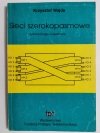 SIECI SZEROKOPASMOWE - Krzysztof Wajda 1995