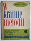 W KRAINIE MELODII ZESZYT III - Michał Woźny 1958