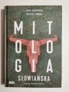 MITOLOGIA SŁOWIAŃSKA - Jakub Bobrowski 