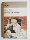 HOTEL DU NORD - Eugene Dabit 1984