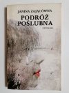 PODRÓŻ POŚLUBNA - Janina Zającówna 1988