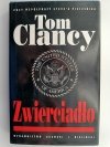 ZWIERCIADŁO - Tom Clancy