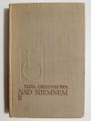 NAD NIEMNEM TOM II - Eliza Orzeszkowa 1957