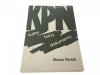 KPN KULISY FAKTY DOKUMENTY - Marian Reniak 1982