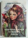 O KRASNOLUDKACH I SIEROTCE MARYSI - Maria Konopnicka