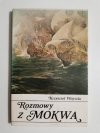 ROZMOWY Z MOKWĄ - Krzysztof Wójcicki 1989