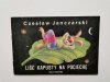 LIŚĆ KAPUSTY NA POCIECHĘ - Czesław Janczarski 1987