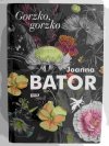 GORZKO, GORZKO - Joanna Bator