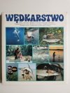 WĘDKARSTWO - red. Andrzej Zasieczny 