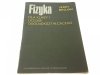 FIZYKA DLA KLASY I... - Jerzy Brojan 1990