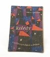 KOLĘDY W NAJŁATWIEJSZYM UKŁADZIE NA FORTEPIAN 1956