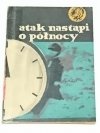 ŻÓŁTY TYGRYS: ATAK NASTĄPI O PÓŁNOCY Zgórecki 1966