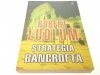 STRATEGIA BANCROFTA - Robert Ludlum 2007