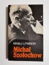 MICHAŁ SZOŁOCHOW - Wasilij Litwinow 1984