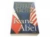 KANE I ABEL CZĘŚĆ 1 i 2 - Jeffrey Archer 2015