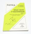 FIZYKA. WZORY I PRAWA Z OBJAŚNIENIAMI CZĘŚĆ 1 1997