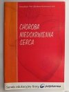 CHOROBA NIEDOKRWIENNA SERCA - Zdzisław Korancewicz-Jach