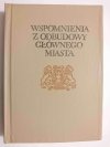 WSPOMNIENIA Z ODBUDOWY GŁÓWNEGO MIASTA 1978
