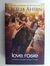 LOVE, ROSIE - Cecelia Ahern