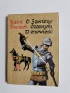 O ZAWISZY CZARNYM OPOWIEŚĆ - Karol Bunsch 1983