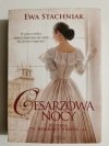CESARZOWA NOCY - Ewa Stachniak 