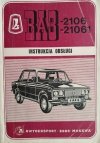 WAZ. BA3-2106-21061 INSTRUKCJA OBSŁUGI