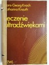 LECZENIE ULTRADŹWIĘKAMI - Hans-Georg Knoch 1984