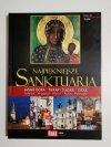 NAJPIĘKNIESZE SANKTUARIA. ŚLĄSK  2007