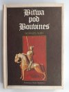 BITWA POD BOUVINES - Georges Duby