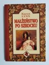 MAŁŻEŃSTWO PO SZKOCKU - Karen Lynn 1993