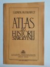 ATLAS DO HISTORII STAROŻYTNEJ - Ludwik Piotrowicz 1985