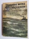 TRAGEDIE MÓRZ I OCEANÓW - Roman Lercher 1987