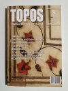 TOPOS DWUMIESIĘCZNIK LITERACKI NR 3 (100) 2008 ROK XV 