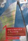 MATEMATYKA Z PLUSEM 1 PODRĘCZNIK ZP - Małgorzata Dobrowolska