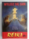 WYLECZ SIĘ SAM. REIKI - Brigitte Muller