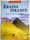 STAROŻYTNE CYWILIZACJE. STAROŻYTNY EGIPT. KRAINA PIRAMID. ZAGADKI STAROŻYTNEGO EGIPTU Z PŁYTĄ DVD