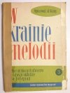 W KRAINIE MELODII ZESZYT 3 - M. Woźny 1958