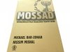 MOSSAD. NAJWAŻNIEJSZE MISJE IZRAELSKICH TAJNYCH