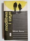 MODLITWA I CZYN - Michel Quoist 1974